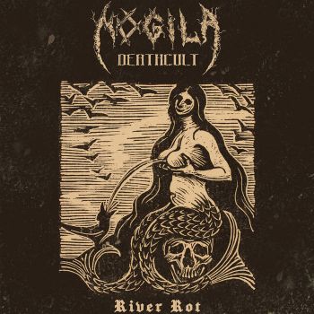 Mogila Deathcult - River Rot (2023)