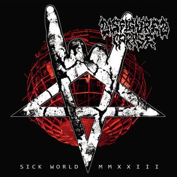 Disfigured Corpse - Sick World MMXXIII (2023)