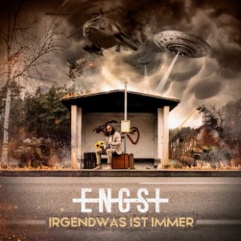 ENGST - Irgendwas Ist Immer (2023)