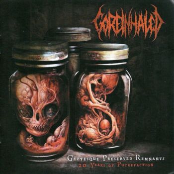 Goreinhaled - Grotesque Preserved Remnants (20 Years of Putrefaction) (2023)