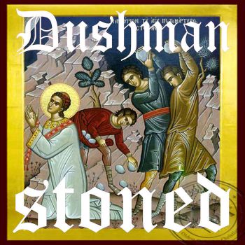 Dushman - Stoned / Xmas (2023)