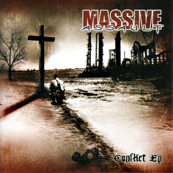 Massive Assault - Conflict [EP] (2006)