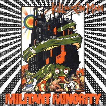 Kill the Con Man - Militant Minority (2023)