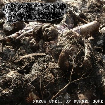 IxOxDxFxLxWxTxDxAxPxRxOxAxDxOx - Fresh Smell of Burned Gore (2023)