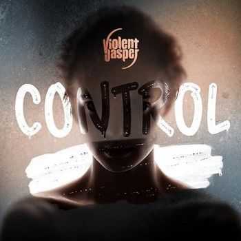 Violent Jasper - Control (2023)