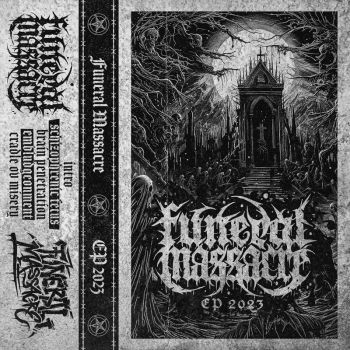 Funeral Massacre - Funeral Massacre (2023)