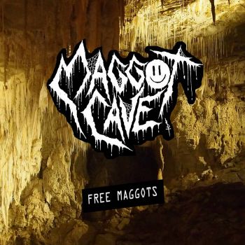 Maggot Cave - Free Maggots (2023)