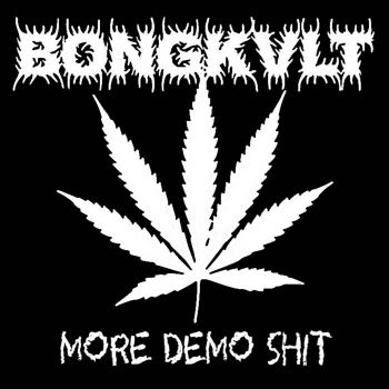 Bongkvlt - Into the Necrohaze (More Demo Shit) (2023)