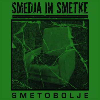 Smedja in Smetke - Smetobolje (2023)