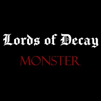 Lords of Decay - Monster (2023)