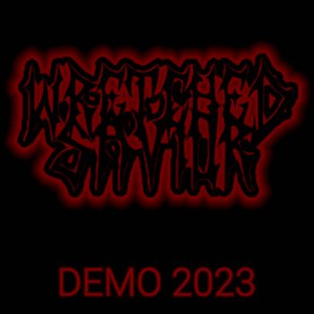 Wretched Savior - Demo 2023 (2023)