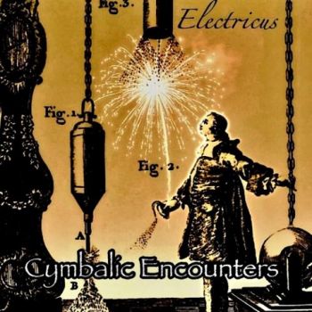 Cymbalic Encounters - Electricus (2023) 