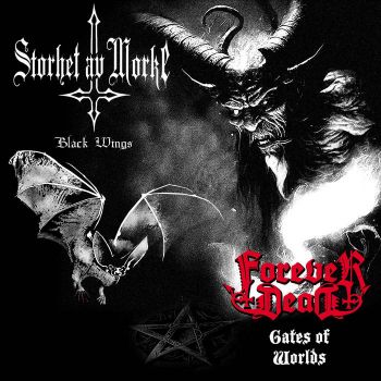 Forever Dead / Storhet av Morke - Gates of World / Black Wings (2023)