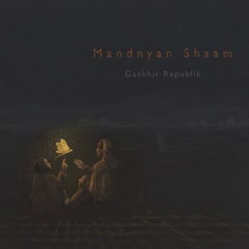 Gaekhir Republik - Mandnyan Shaam (2023)