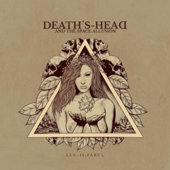 Death's-Head And The Space Allusion - Luc-II-Farul (2023)