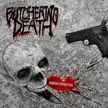 Butchering Death - Human Expiration (2023)