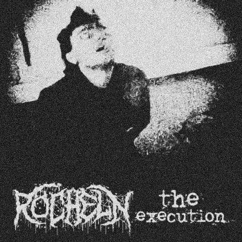 Rocheln - The Execution (2023)