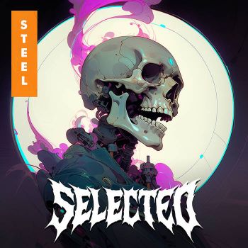 Selected - Steel (2023)