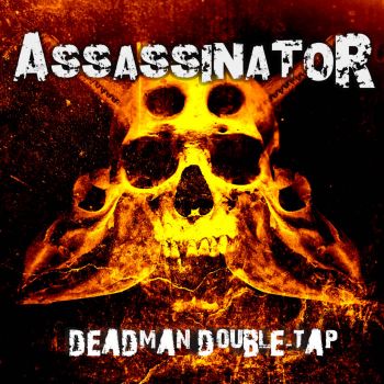 AssassinatoR - Deadman Double-Tap (2023)