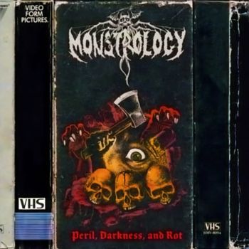 Monstrology - Peril, Darkness, and Rot (2023)