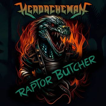 Headacheman - Raptor Butcher (2023)