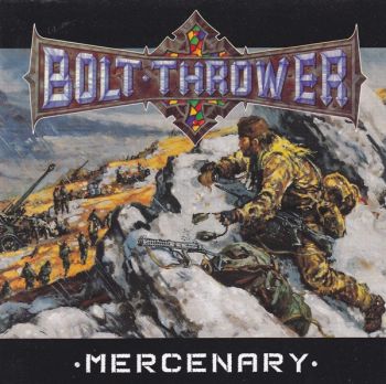 Bolt Thrower - Mercenary (1998)