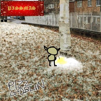 PizzGoblin - Pissmas (2023)