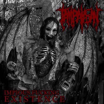 Tampalasan - Impious Fucking Existence (2023)