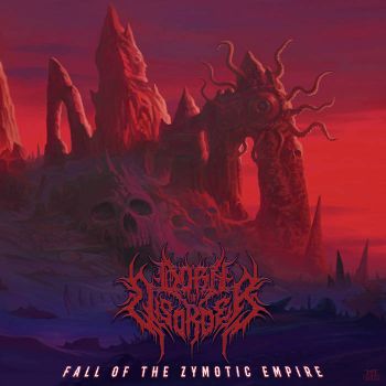 Born in Disorder - Fall of the Zymotic Empire (2022)