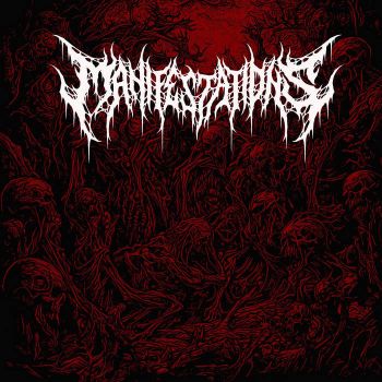 Manifestations - Our Death Will Mean Nothing (2024)