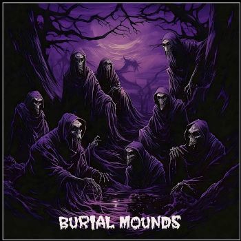 Tortured Corpse - Burial Mounds (2024)