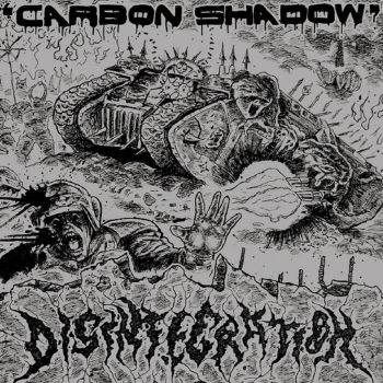 Disintegration - Carbon Shadow (2022)