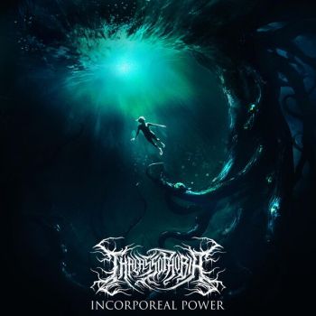 Thalassophobia - Incorporeal Power (2024)