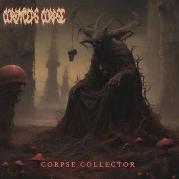 Cordyceps Corpse - Corpse Collector (2024)