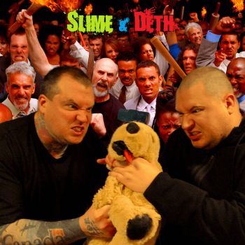 Slime & Deth - Dogs & Sports & Stupid Mothers (2024)