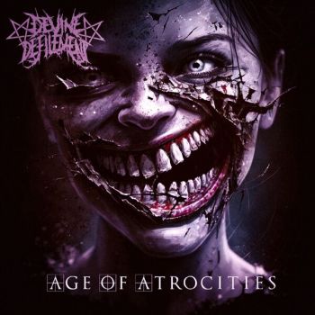 Devine Defilement - Age of Atrocities (2024)