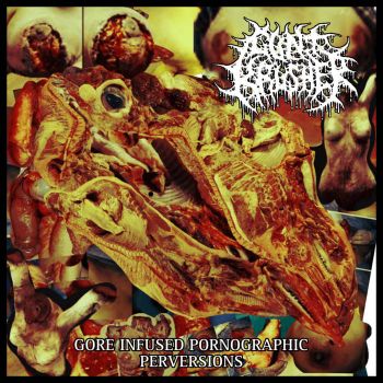 Cunt Krusher - Gore Infused Pornographic Perversions (2024)