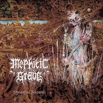 Mephitic Grave - Dreadful Seizures (2024)