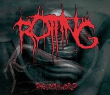 Rotting - Dystopian World (2024)