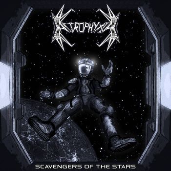 Astrophyxia - Scavengers of the Stars (2024)