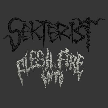 Sekterist - Flesh into Fire (2024)