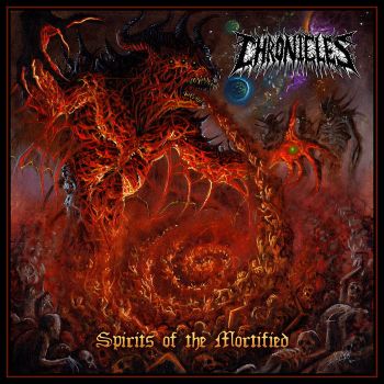 ChronicleS - Spirits of the Mortified (2024)