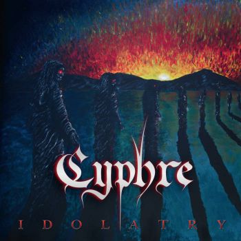 Cyphre - Idolatry (2024)