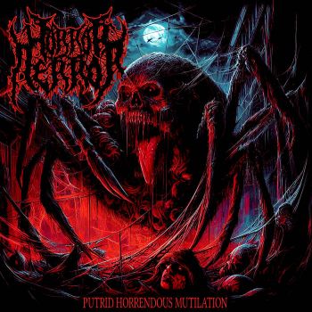 Horror Terror - Putrid Horrendous Mutilation (2024)