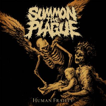 Summon the Plague - Human Frailty (2024)