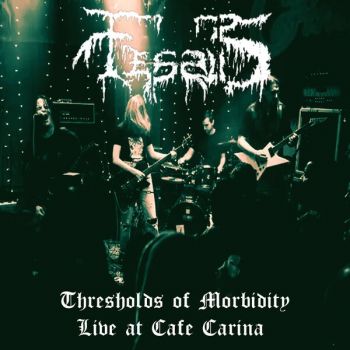 Fessus - Thresholds of Morbidity: Live at Cafe Carina (2024)