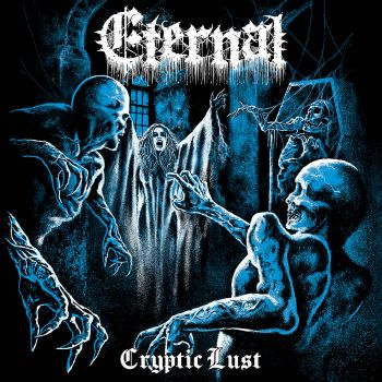 Eternal - Cryptic Lust (2024)