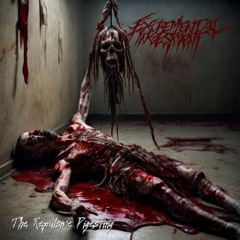 Excremental Ingestment - The Repulsive Digesting (2024)