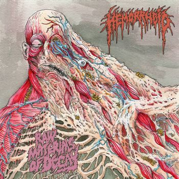 Hemorrhoid - Raw Materials of Decay (2024)