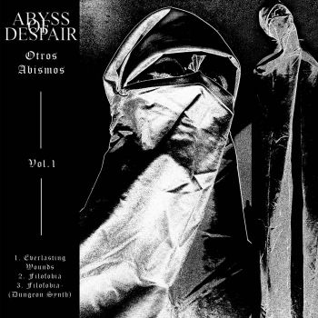 Abyss of Despair - Otros Abismos, Vol. 1 (2024)